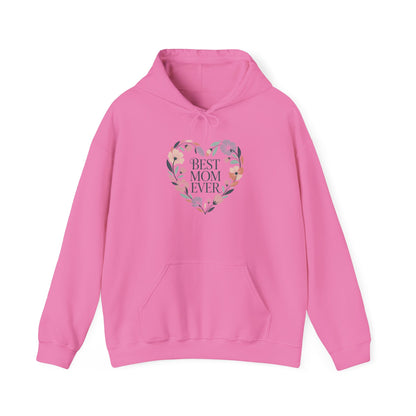 Floral Heart Mom Hoodie - Best Mom Ever Sweatshirt for Mother's Day, Gift for Mom, Cozy Sweatshirt for Women, Everyday Wear, New Mom Gift