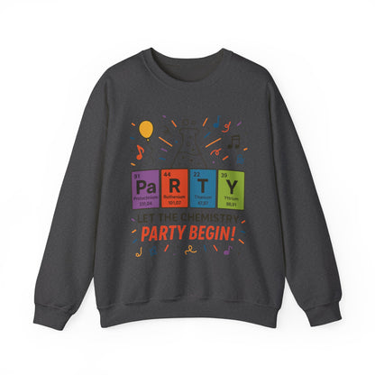 Party Chemistry Crewneck Sweatshirt, Chemistry Sweatshirt, Science Gift, Cute Crew Neck, Birthday Sweatshirt, Unisex Pullover