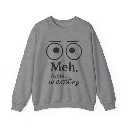Mens Heavy Blend Crewneck with 'Meh' Design, Comfortable Apparel for Everyday Wear, Perfect for Relaxing