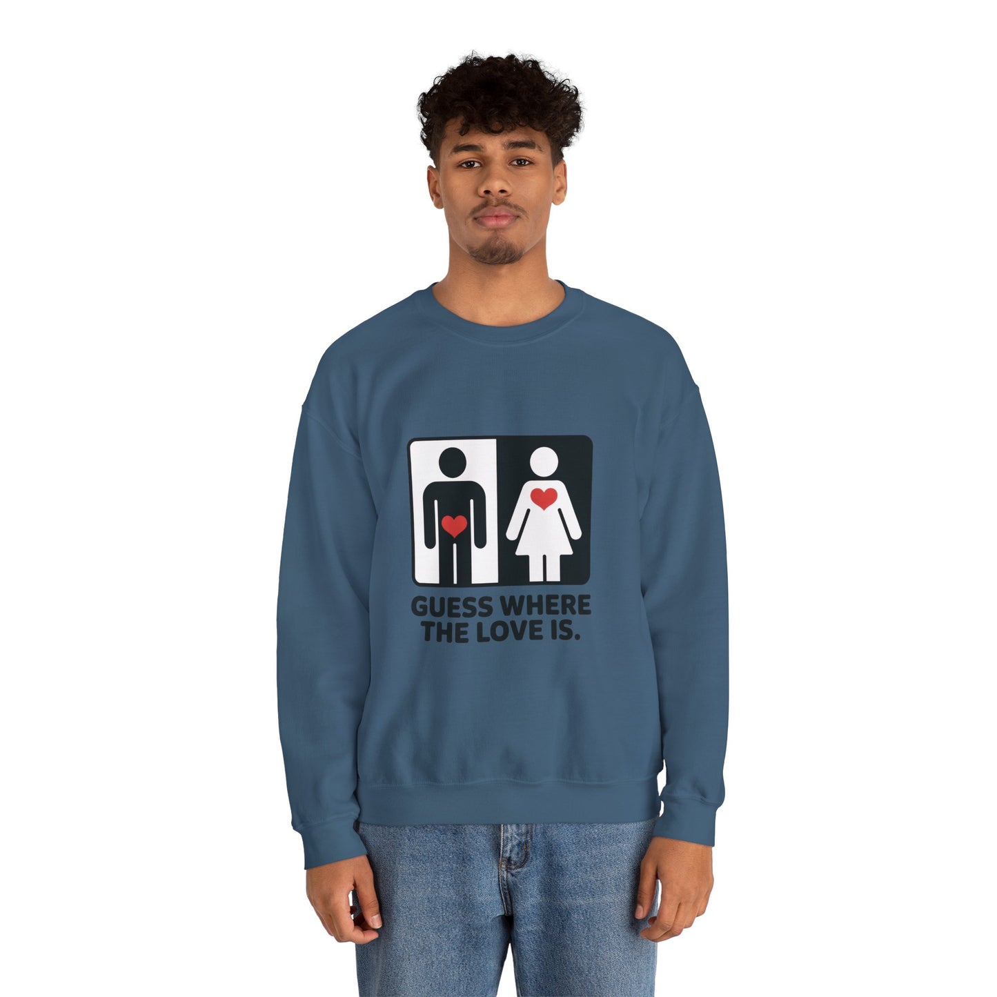 Guess Where the Love Is Mens Crewneck Sweatshirt, Cute Couples Gift, Love Themed Apparel, Valentine's Day Apparel, Relationship Sweatshirt