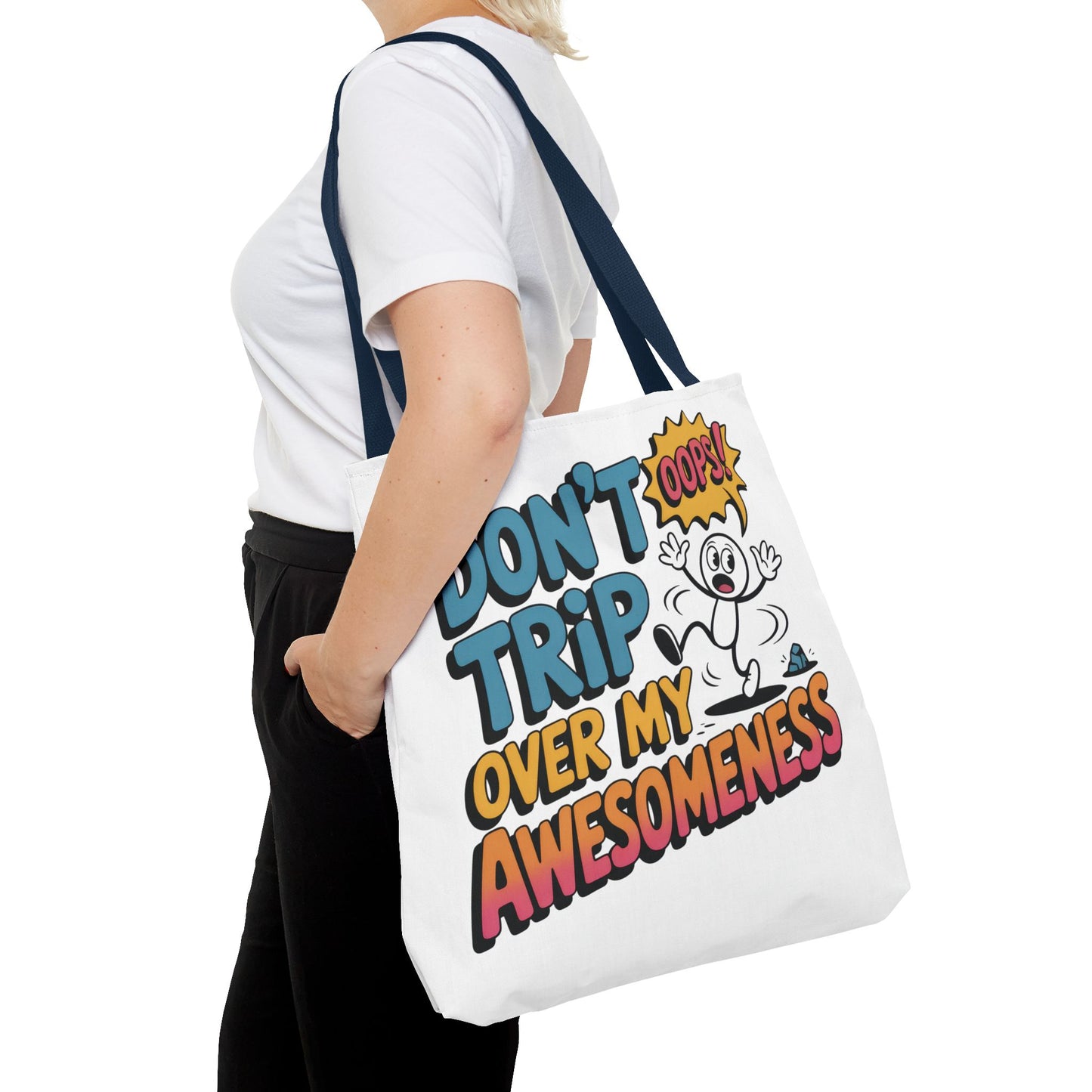 Funny Tote Bag - "Don't Trip Over My Awesomeness" - Perfect for Gifts, Beach Days, Shopping, & More!, , Large Tote Bag, beach weekender bag