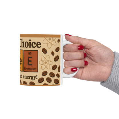 Chemists Choice Coffee Mug, Funny Periodic Table Gift for Science Lovers, Caffeine Addict Mug, Nerdy Science Coffee Cup, Geek Gift Idea