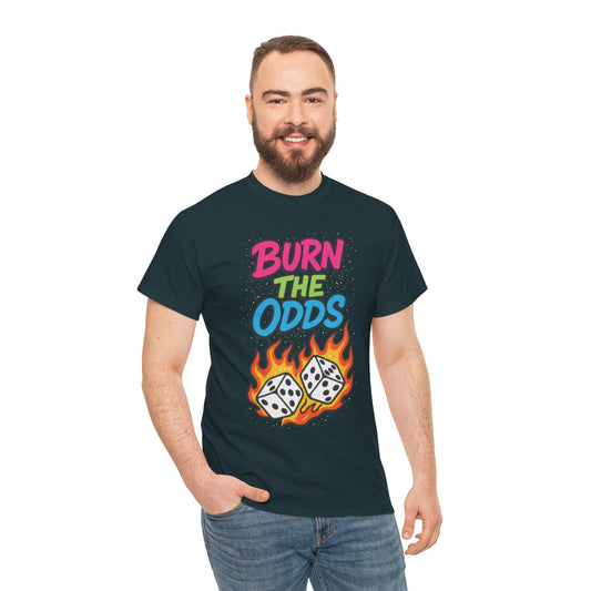 Burn the Odds Graphic Tee | Cool Casual Wear, Gaming Shirt, Unisex Cotton Tee, Dice Design T-Shirt, Gift for Gamers