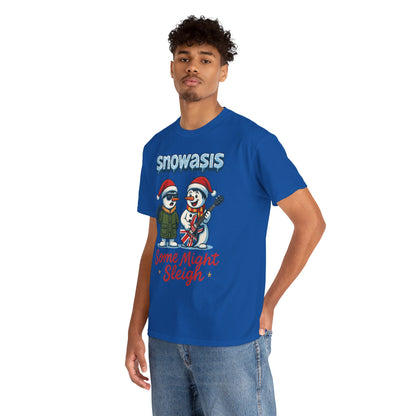 Funny Snowman Band Men's Christmas T-Shirt, Snowasis Some Might Sleigh Tee