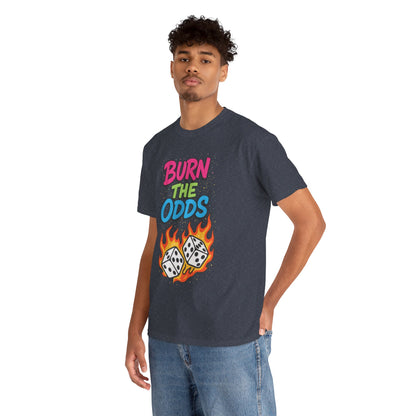 Burn the Odds Graphic Tee | Cool Casual Wear, Gaming Shirt, Unisex Cotton Tee, Dice Design T-Shirt, Gift for Gamers