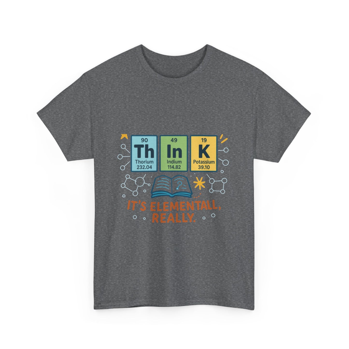 Smart Womens Science T-Shirt, THINK Periodic Table Tee, Funny Elemental Nerd Gift for Her, Graphic Tee for Science Lovers