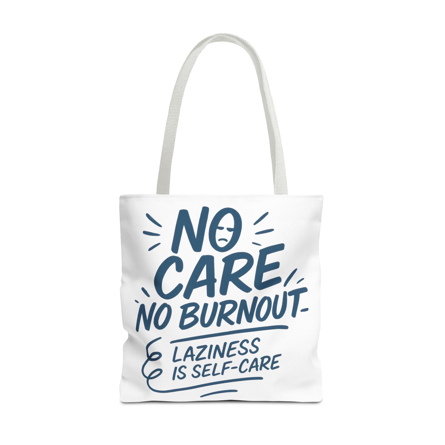 Laziness is Self-Care Funny Quote Bag, Oversized Reusable Canvas Shopping Tote, Sarcastic Self-Care Gift, Weekend Getaway, Everyday Use