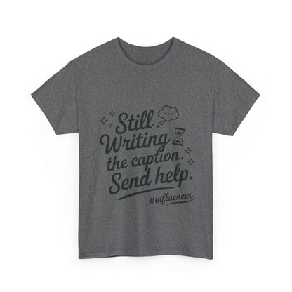 Funny Influencer Womens T-Shirt, Sarcastic Social Media Gift Tee, Funny T-Shirt for Creatives, Gift Social Media Lovers, Humor Apparel