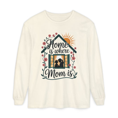 Home Is Where Mom Is Long Sleeve T-Shirt, Mother's Day Cotton Shirt, Cute Family Gift for Mom, Sentimental Mom Gift, mother's day Gift