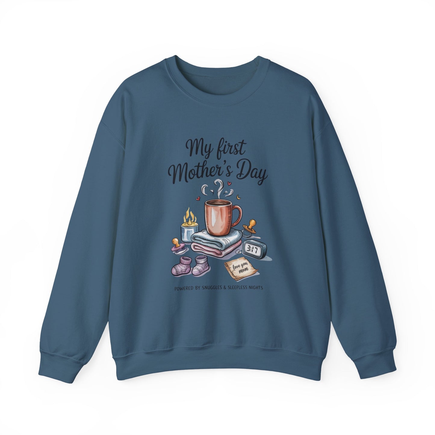 My First Mother's Day Sweatshirt, Cozy Crewneck for Moms, Gift for New Mothers, Baby Shower Tee, Snuggles & Sleepless Nights