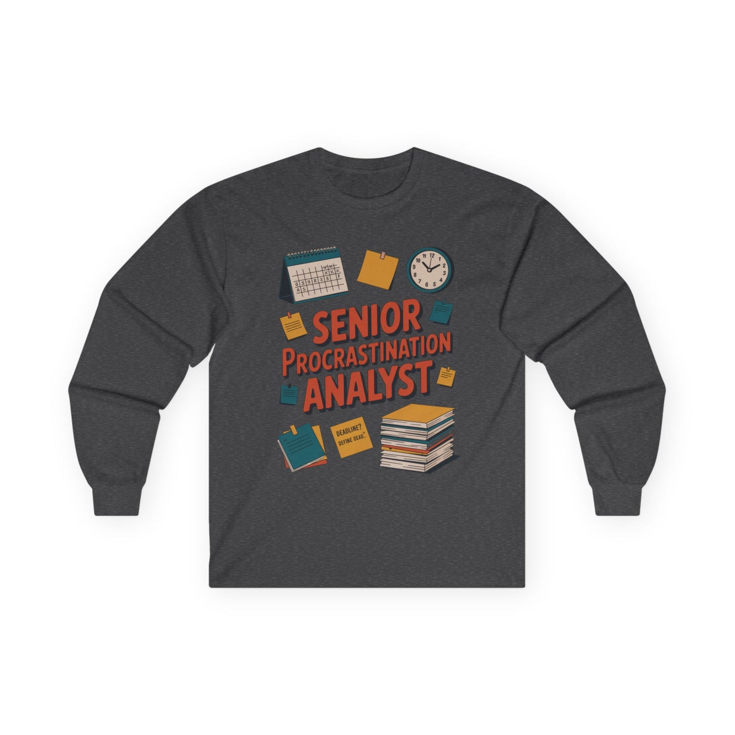 Senior Procrastination Analyst Long Sleeve Tee, Funny Work Shirt, Gift for Analysts, Office Humor Shirt, Meme Shirt, Motivation Apparel