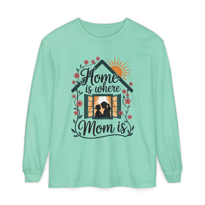 Home Is Where Mom Is Long Sleeve T-Shirt, Mother's Day Cotton Shirt, Cute Family Gift for Mom, Sentimental Mom Gift, mother's day Gift