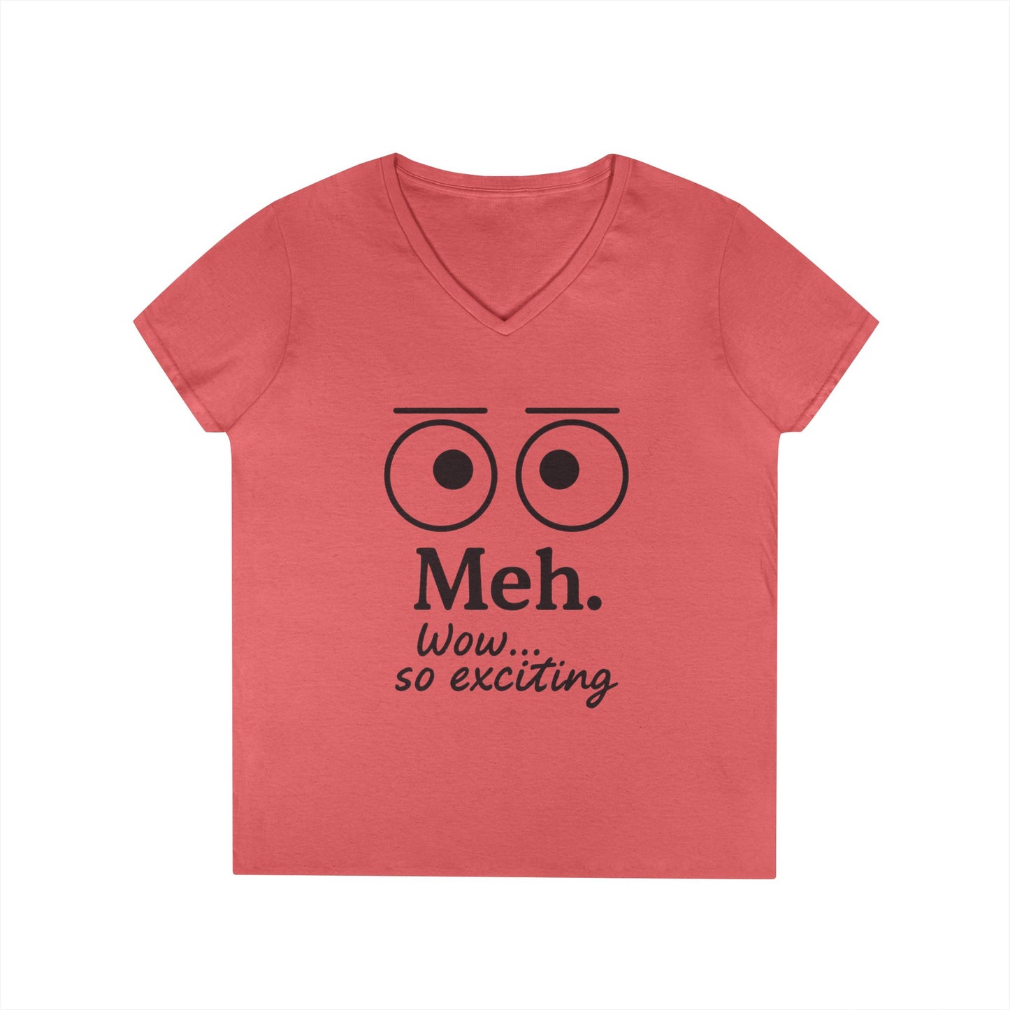 Funny Ladies' V-Neck T-Shirt - "Meh." Graphic, Casual Humor Tee, Gift for Her, Everyday Wear, Cute Top