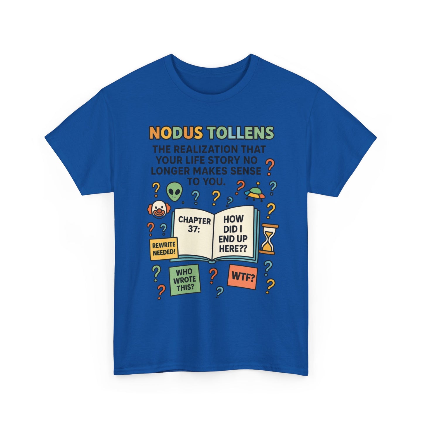 Nodus Tollens Women's Tee, Latin Words, Moods & Modes, Self-Awareness, Personal Development, Funny Existential Graphic Tee, Book Lover Gift