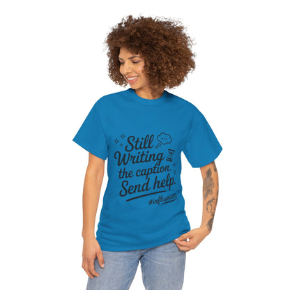 Funny Influencer Womens T-Shirt, Sarcastic Social Media Gift Tee, Funny T-Shirt for Creatives, Gift Social Media Lovers, Humor Apparel
