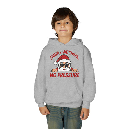 Santa's Watching No Pressure Kids Christmas Hoodie, Funny Holiday Sweatshirt for Youth