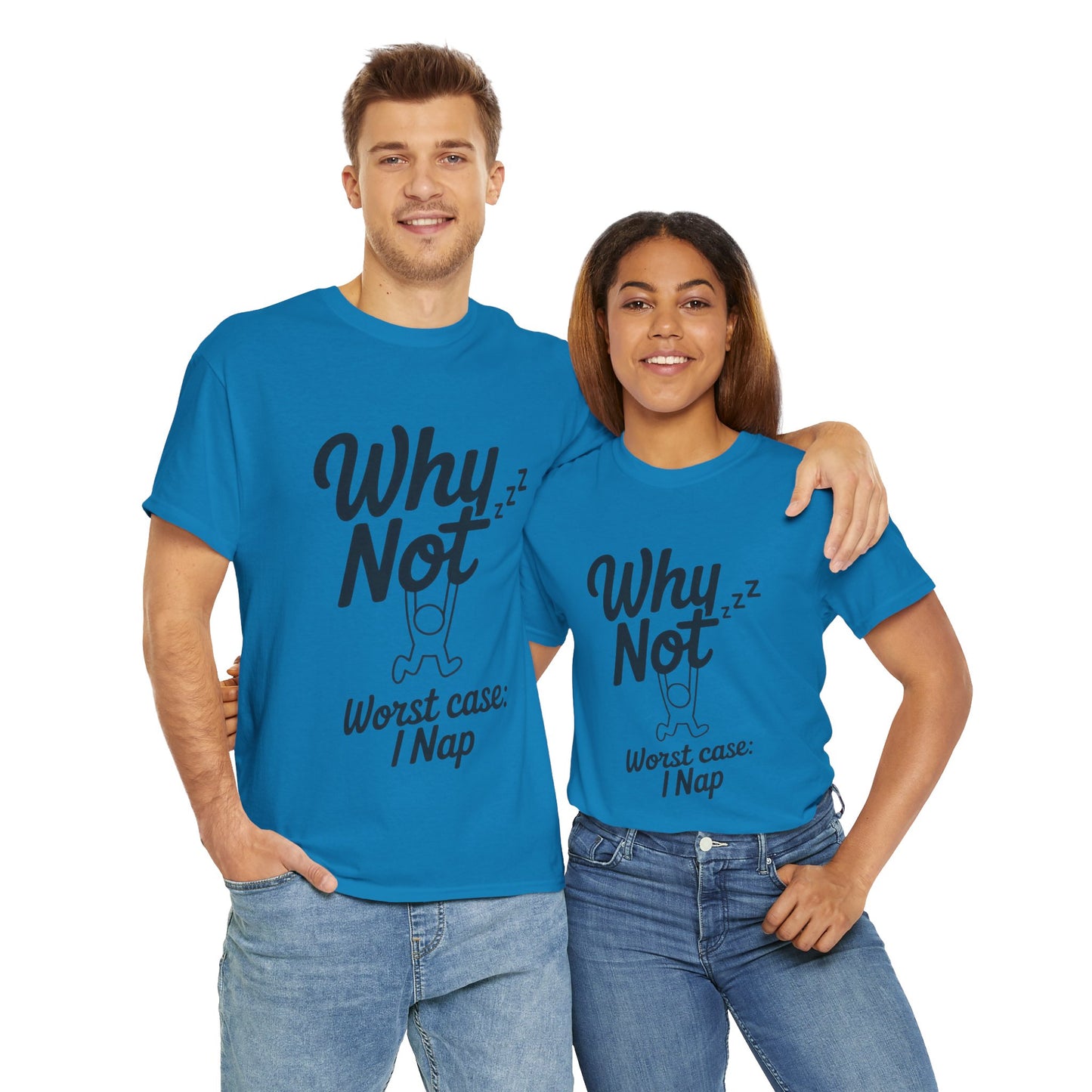 Why Not Quote T-Shirt, Bold Motivational Unisex Heavy Cotton Tee, Casual Statement Shirt, Minimalist Typography Gift Idea,Motivational Quote