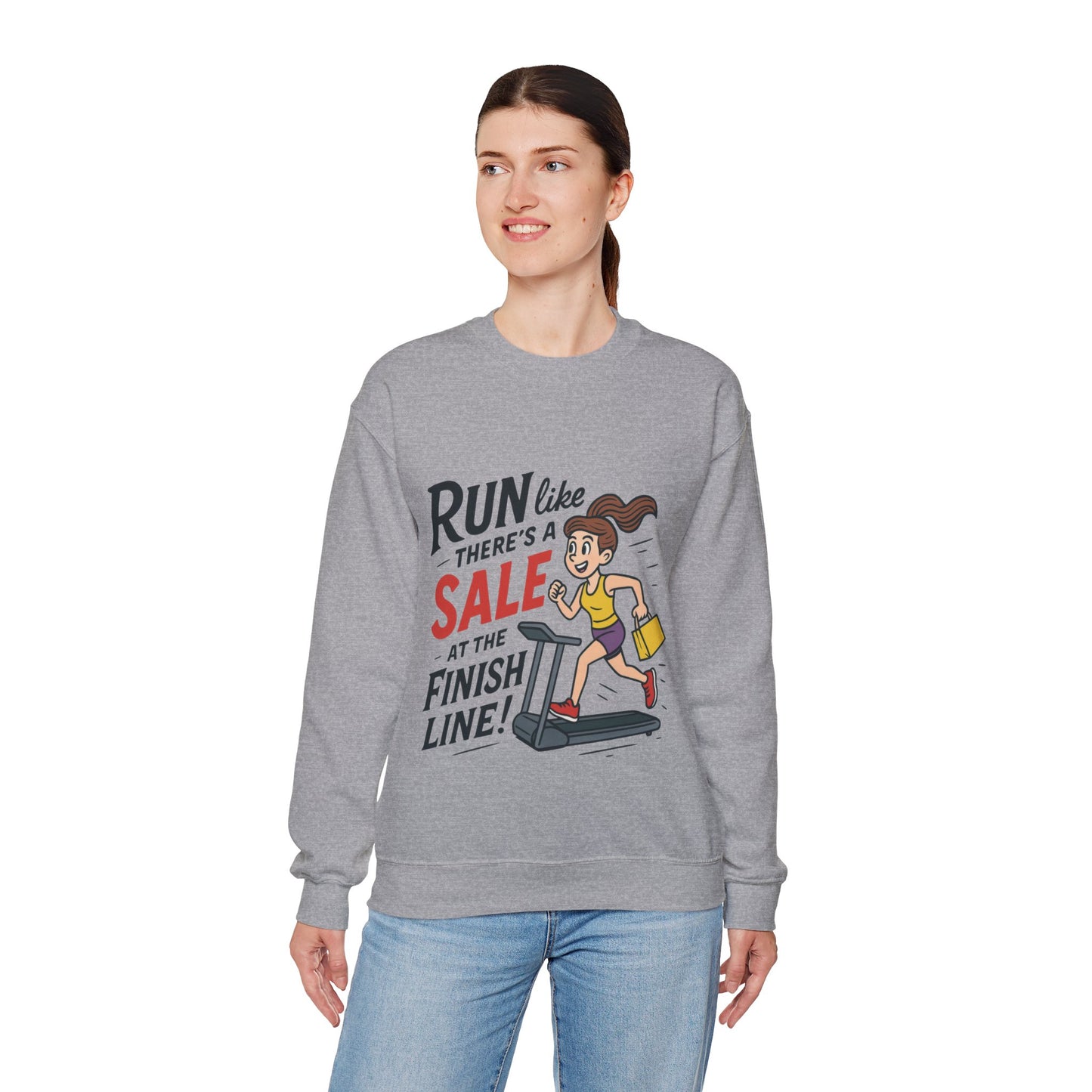 Run Like Theres a SALE at the Finish Line! Womens Sweatshirt, Funny Shopping Pullover, Treadmill Runner Gift for Her, Sale Humor Tee