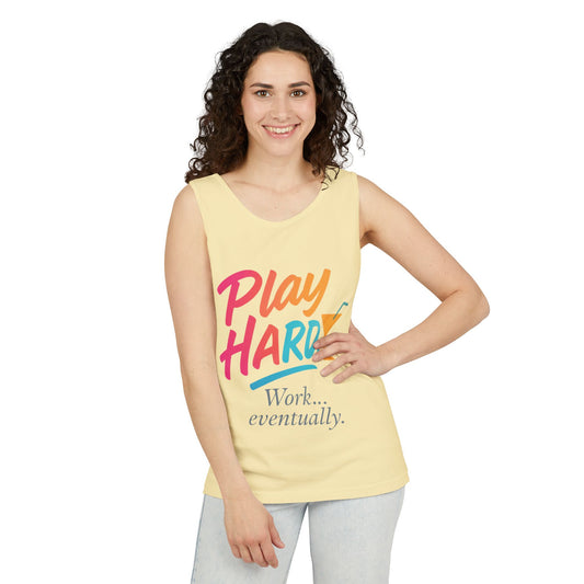 Play Hard Work Eventually Tank Top - Casual Summer Apparel, Womens Beachwear, Resort Wear, Gift for Friends, Vacation Essential