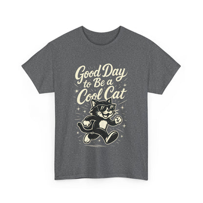 Good Day to Be a Cool Cat Womens Shirt - Funny Retro Kitty Graphic Tee for Women - Cute Cat Lover Gift, Fun T-Shirt, Unique Everyday Wear