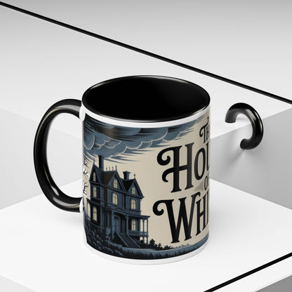 The House of Whispers Mug, Haunted Mansion Gothic Coffee Cup, Spooky Halloween Gift for Horror Lovers, Accent Coffee Mug (11, 15oz)