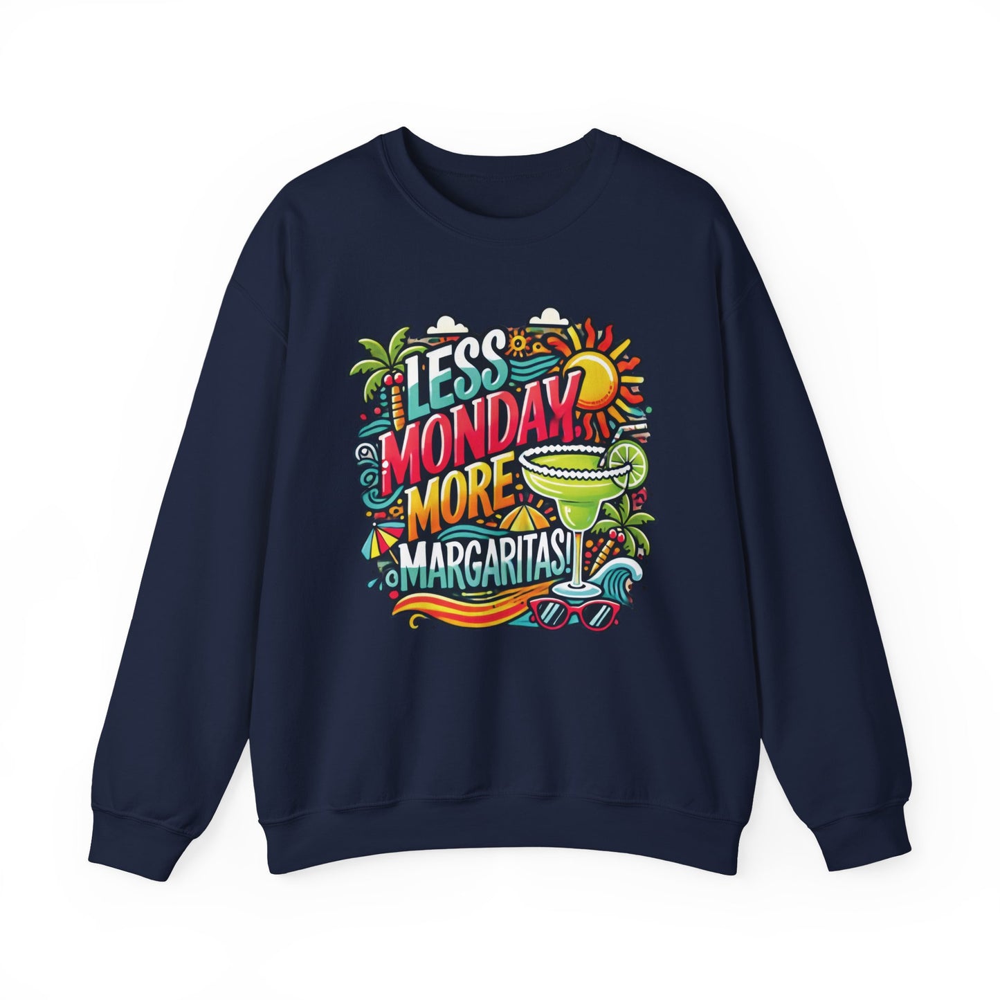 Less Monday More Margaritas Crewneck Sweatshirt, Funny Summer Unisex Beach Vibes Pullover, Fun Unisex Crewneck, Summer Parties Sweatshirt