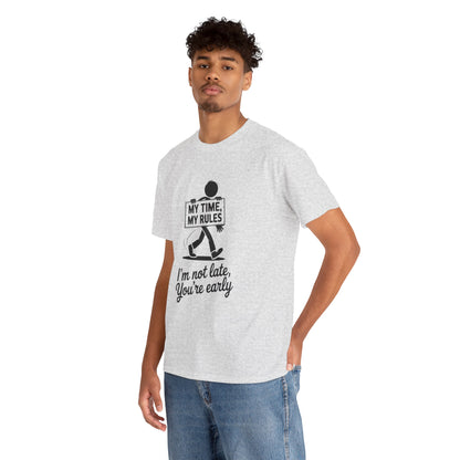 My Time My Rules Men's T-Shirt, Funny T-Shirt, Casual Wear, confident Men's shirt, self love t shirt, Time Management Humor, sassy quote tee