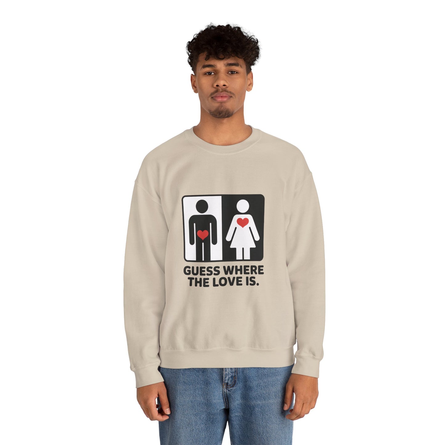 Guess Where the Love Is Mens Crewneck Sweatshirt, Cute Couples Gift, Love Themed Apparel, Valentine's Day Apparel, Relationship Sweatshirt