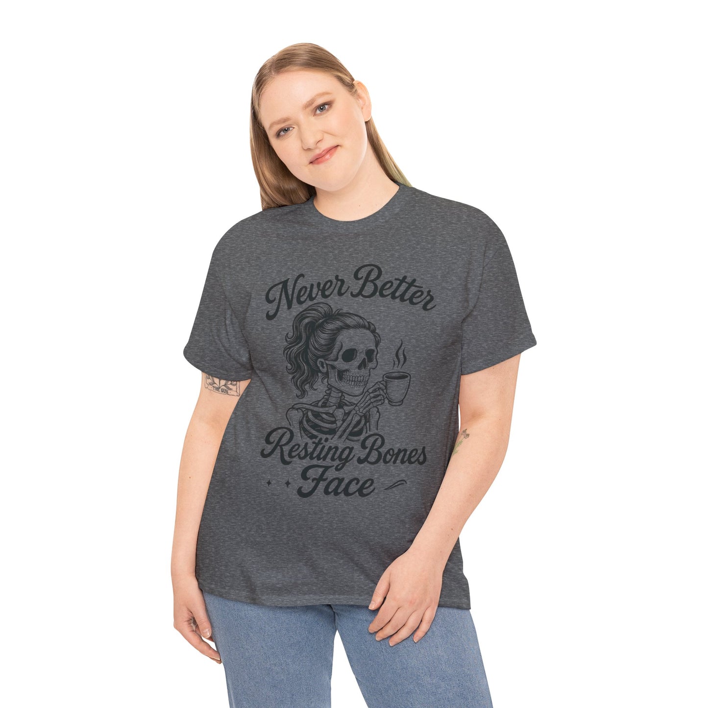 Sassy Skeleton Womens Tee: Never Better, Resting Bones Face, Halloween Costume, Funny Gift, Unisex Humor Shirt, Casual Wear