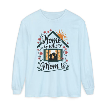 Home Is Where Mom Is Long Sleeve T-Shirt, Mother's Day Cotton Shirt, Cute Family Gift for Mom, Sentimental Mom Gift, mother's day Gift