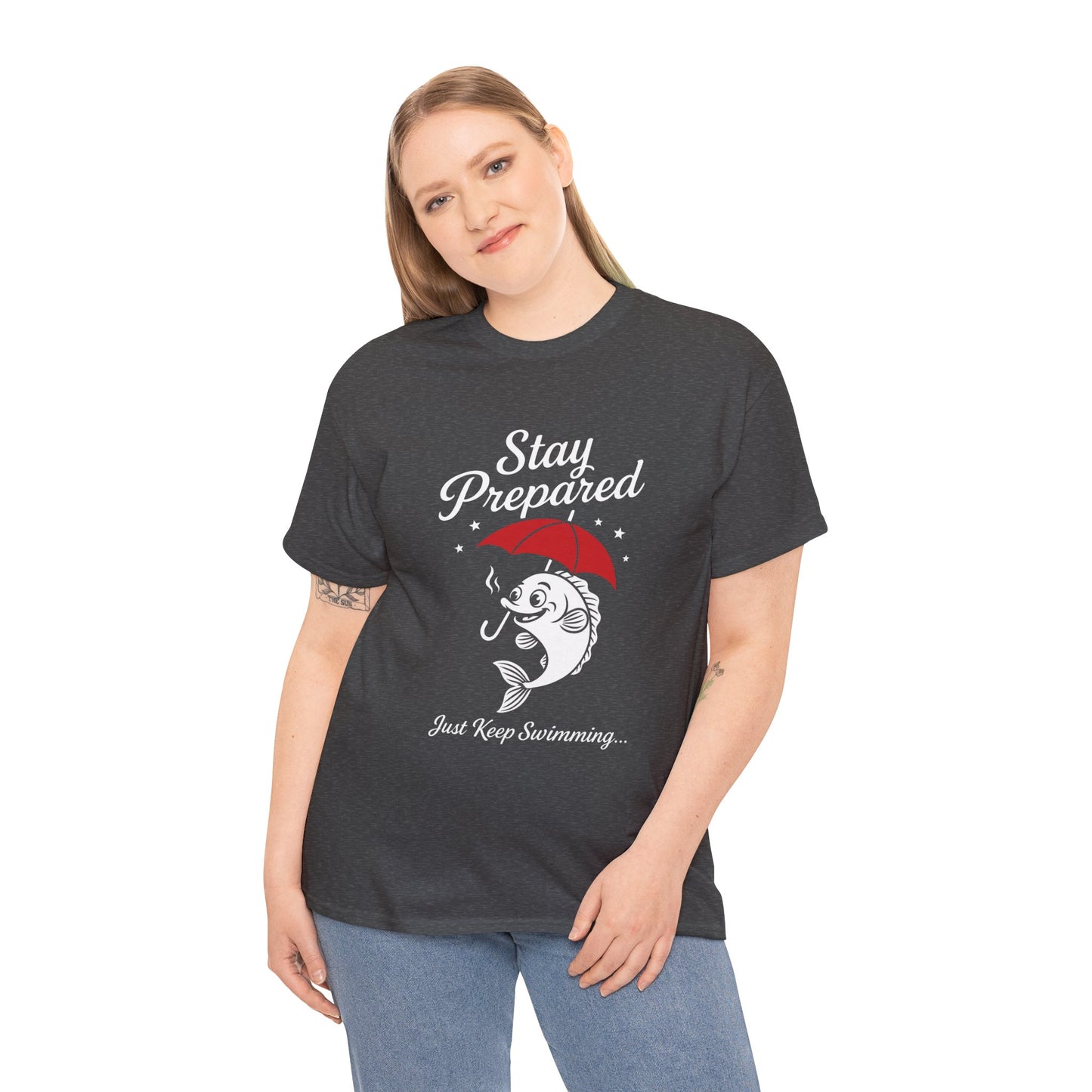 Stay Prepared Fish Shirt for Women - Just Keep Swimming Funny Nautical Tee - Positive Fishing Gift, Outdoor Adventure Apparel