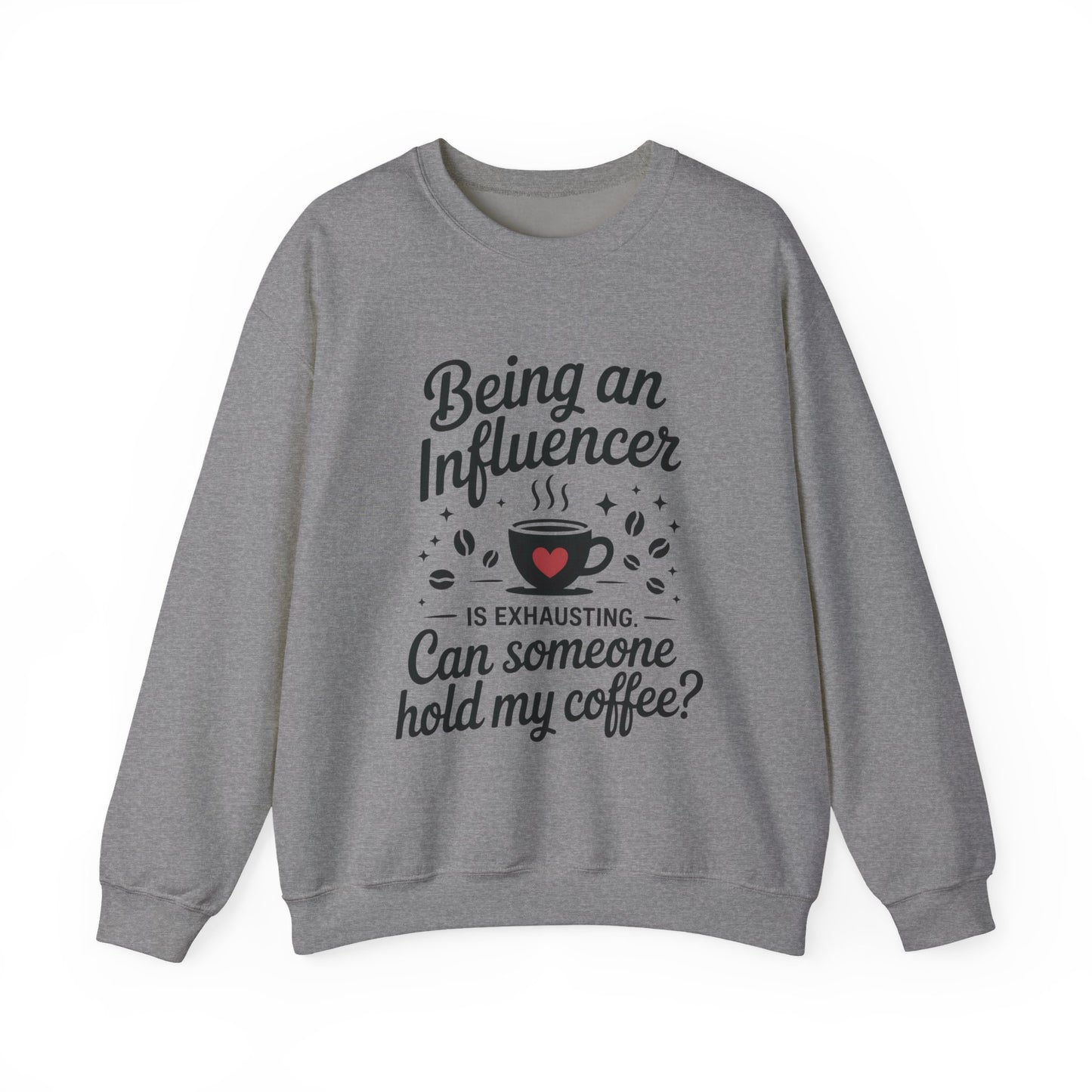 Social Media Humor Womens Sweatshirt, Funny Influencer Sweatshirt, instagram girl top, tiktok fashion, Perfect for Coffee Lovers