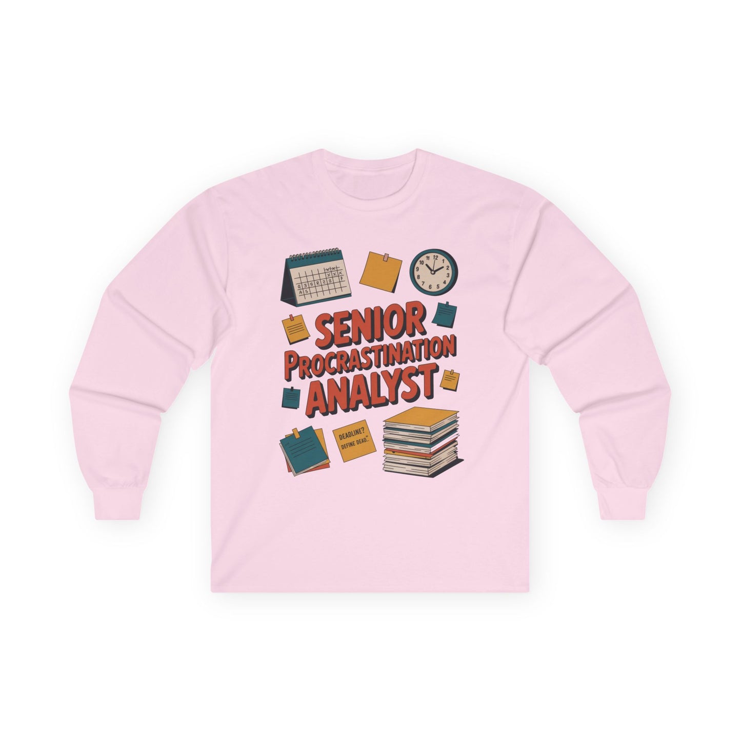 Senior Procrastination Analyst Long Sleeve Tee, Funny Work Shirt, Gift for Analysts, Office Humor Shirt, Meme Shirt, Motivation Apparel