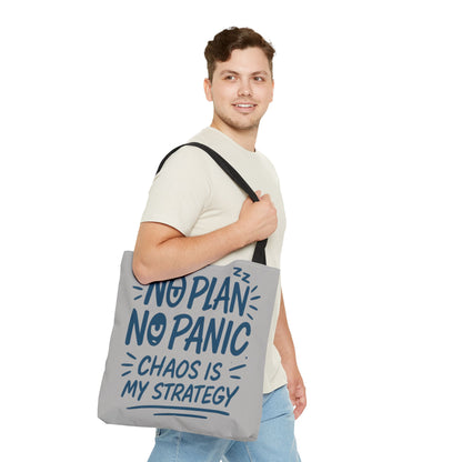 Funny Quote Tote Bag, Reusable Grocery Bag, Gift for Students, Beach Tote, Everyday Tote, Chaos Strategy Bag, Unique Shopping Bag