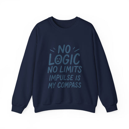 Mens  Motivational Crewneck Sweatshirt,No Logic No Limits Quote,  Casual Wear for Creatives, Cozy Relaxed Fit Pullover