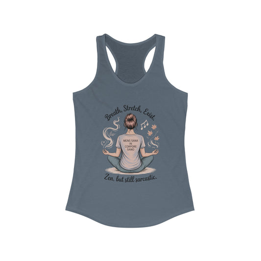Zen & Sarcastic Women's Racerback Tank, Yoga Top, Gift for Yogis, Workout Shirt, Funny Fitness Apparel