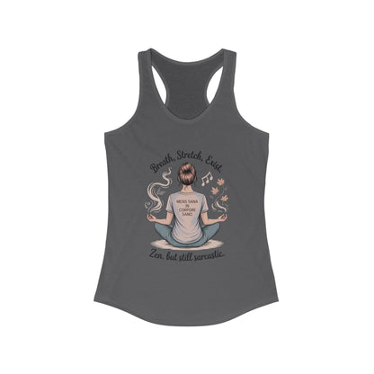 Zen & Sarcastic Women's Racerback Tank, Yoga Top, Gift for Yogis, Workout Shirt, Funny Fitness Apparel