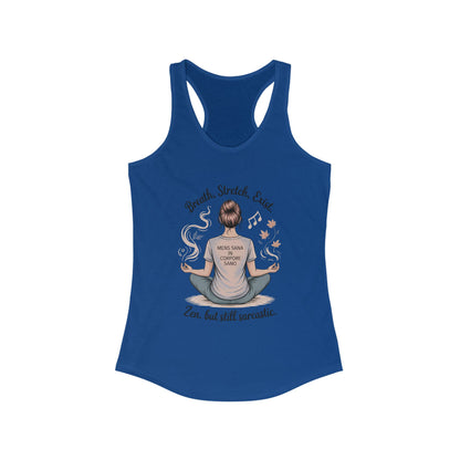 Zen & Sarcastic Women's Racerback Tank, Yoga Top, Gift for Yogis, Workout Shirt, Funny Fitness Apparel