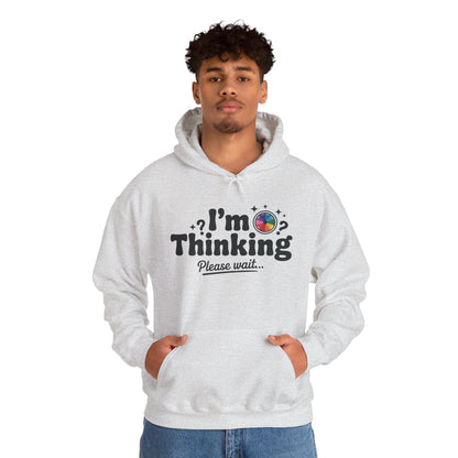Funny - Im Thinking Please Wait - Mens Hoodie, Cute Geeky Gift for Introverts, Programmers, Designers, Fun Humor Hoodie, Gift for Adults