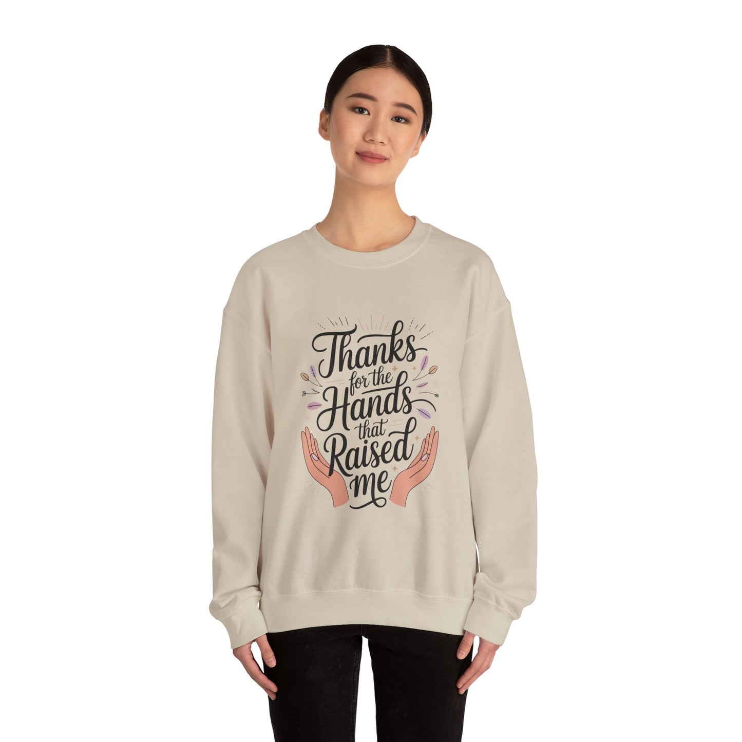 Thanks for the Hands That Raised Me Shirt, Mother's Day Gift, Appreciation Shirt for Mom, thankful mom tee