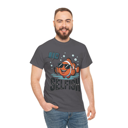 Unisex Heavy Cotton Tee, Mens Selfish Funny Fish T-Shirt, Cute Selfie Graphic Tee, Ocean Humor Shirt