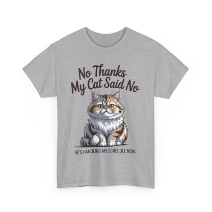 Funny Cat Quote Tee, Womens Heavy Cotton T-Shirt, Pet Lover Gift, Cute Cat Apparel, Cat Mom Tee, Quirky Animal Shirt, Humor