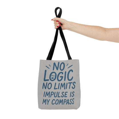 Impulse Is My Compass Tote Bag, Motivational Tote, Reusable Shopping Bag, Perfect Gift for Friends, Everyday Carry, Eco-Friendly