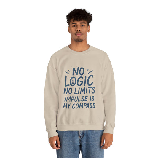 Mens  Motivational Crewneck Sweatshirt,No Logic No Limits Quote,  Casual Wear for Creatives, Cozy Relaxed Fit Pullover