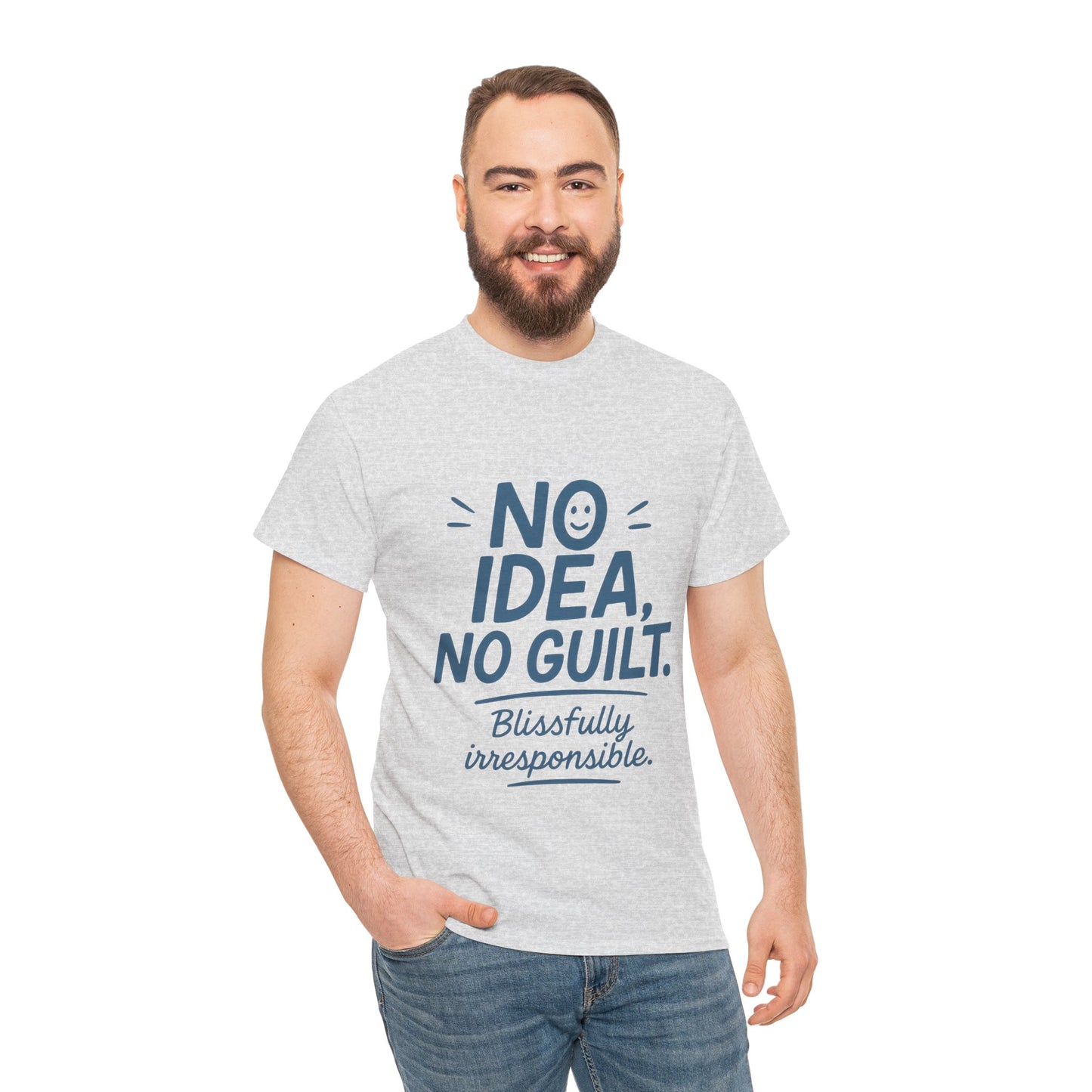 Funny No Idea Mens T-Shirt, No Guilt Blissfully Irresponsible Quote, Casual Relaxed Fit Tee, Humor Gift for Him, Humorous T-Shirt