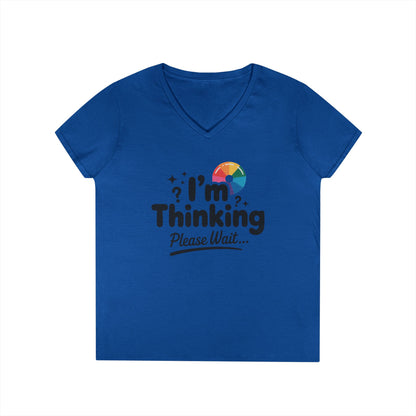 Funny - Im Thinking Please Wait - V-Neck T-Shirt for Women, Cute Geeky Gift for Introverts, Programmers, Designers, Fun Humor Shirt