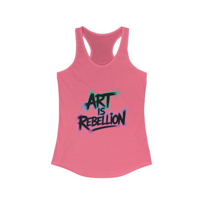 Women's Ideal Racerback Tank, Art Is Rebellion Women's Tank Top, Graffiti Graphic Tank, Bold Rebel Statement Summer Shirt