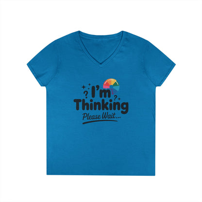 Funny - Im Thinking Please Wait - V-Neck T-Shirt for Women, Cute Geeky Gift for Introverts, Programmers, Designers, Fun Humor Shirt