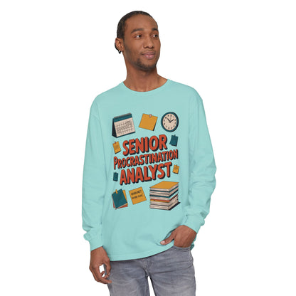 Senior Procrastination Analyst Long Sleeve Tee, Funny Work Shirt,Gift for Analysts, Office Humor, Meme Long Sleeve, Motivation Humor Apparel