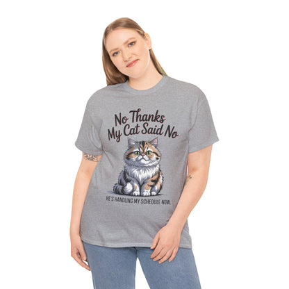 Funny Cat Quote Tee, Womens Heavy Cotton T-Shirt, Pet Lover Gift, Cute Cat Apparel, Cat Mom Tee, Quirky Animal Shirt, Humor